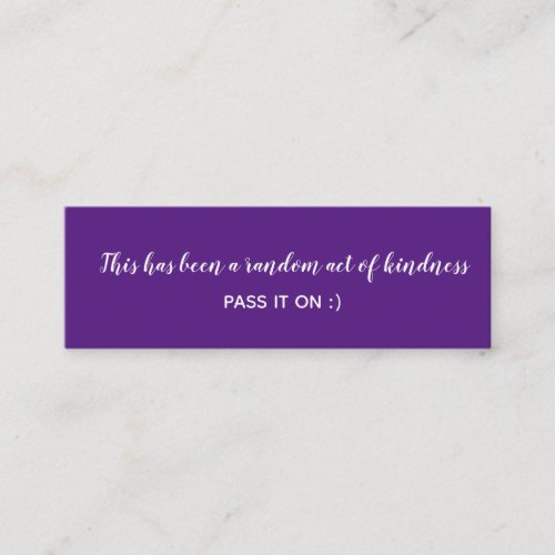 Random Act of Kindness Purple White Minimal Mini Business Card