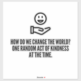 Random act of kindness sticker