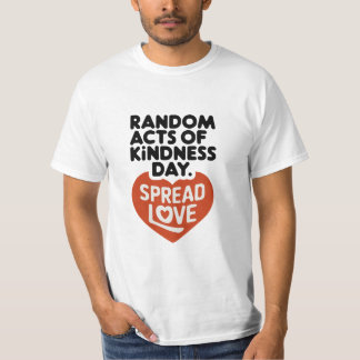 Random Acts of Kindness Day T-Shirt Design