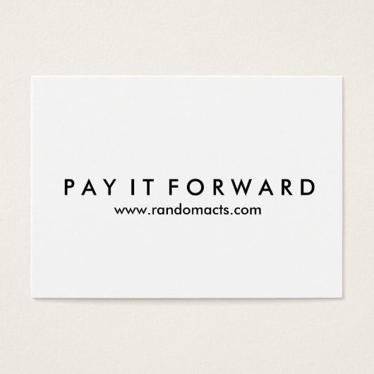 Random Acts of Kindness Pay It Forward Card I (Front)