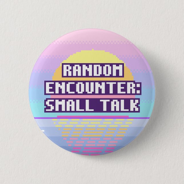 Random Encounter: Small Talk Neurodivergent Button (Front)