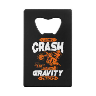 Random Gravity Checks - Motocross & Dirt Bike Credit Card Bottle Opener