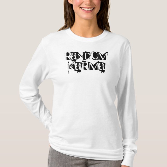 Random Karma T-Shirt (Front)