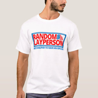 Random Layperson (American Flag version) T-Shirt