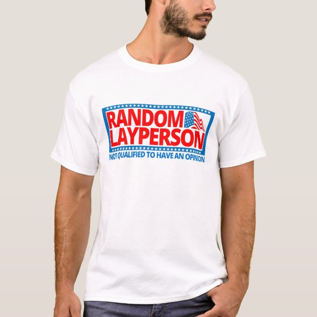 Random Layperson (American Flag version) T-Shirt (Front)