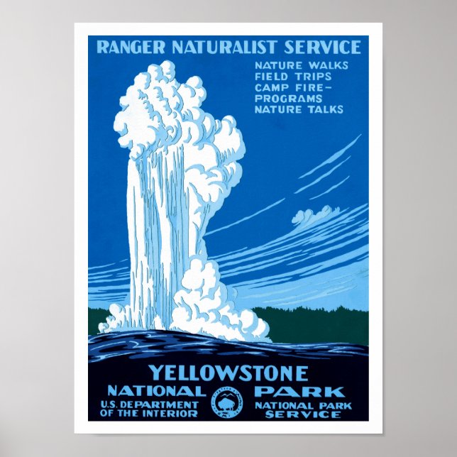 Ranger Naturalist Service ~ Yellowstone Poster (Front)