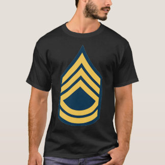 Rank Sergeant First Class E7 S T-Shirt