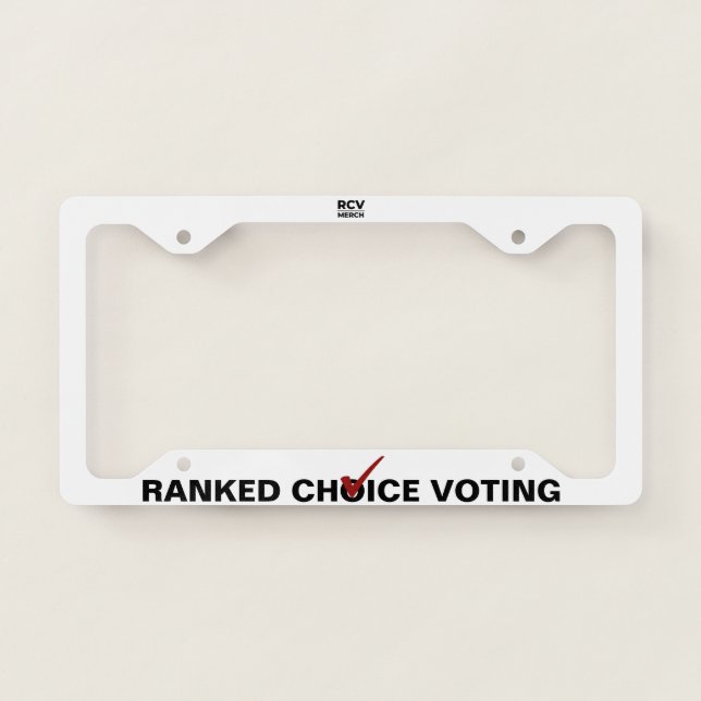 Ranked Choice Voting check License Plate Frame (Front)
