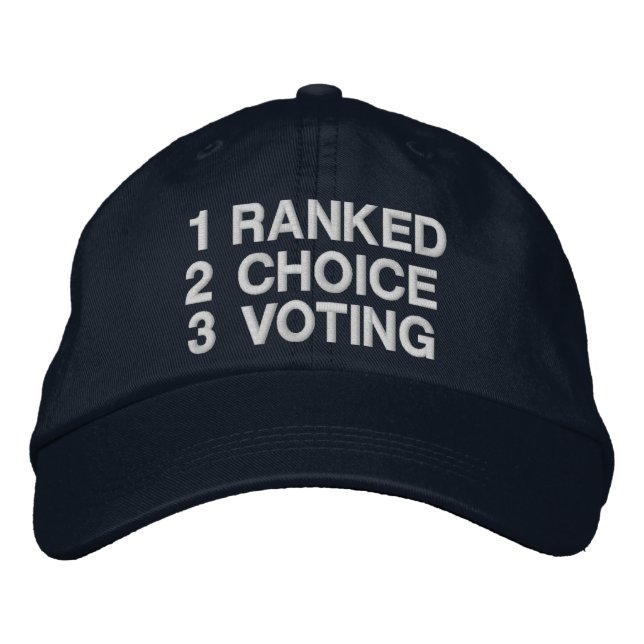 Ranked Choice Voting Embroidered Baseball Cap (Front)