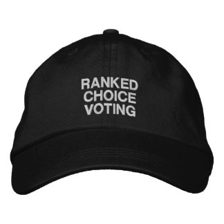 Ranked Choice Voting Embroidered Baseball Cap
