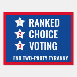 Ranked Choice Voting Lawn Sign Non-Partisan Vote