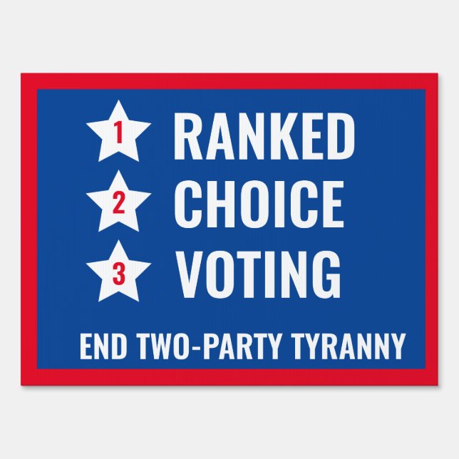 Ranked Choice Voting Lawn Sign Non-Partisan Vote (Front)