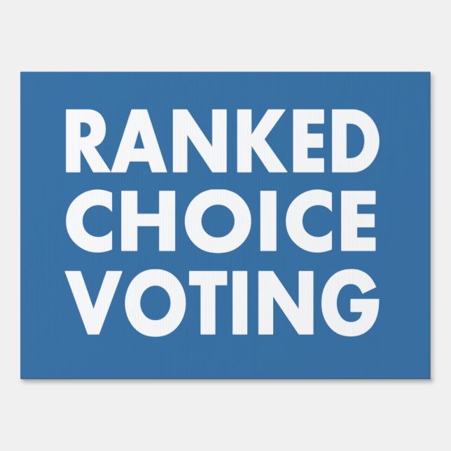 Ranked Choice Voting Sign (Back)