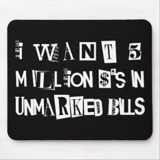 Ransom Note Mouse Pad