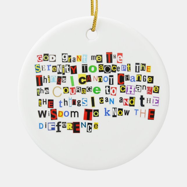 Ransom Note Serenity Prayer Ceramic Ornament (Front)