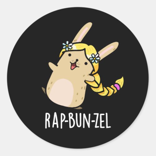 Rap_bun_zel Funny Bunny Pun  Dark BG Classic Round Sticker