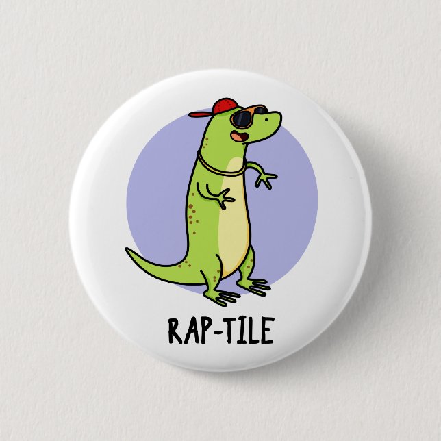 Rap-tile Funny Reptile Lizard Pun  Button (Front)