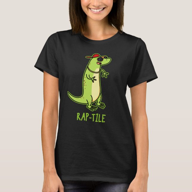 Rap-tile Funny Reptile Lizard Pun Dark BG T-Shirt (Front)