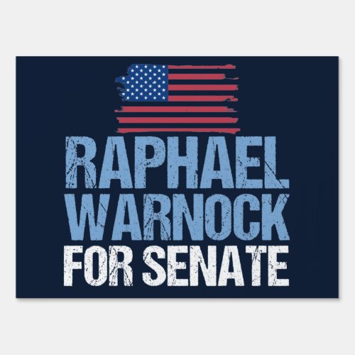 Raphael Warnock for Senate Georgia Election Yard Sign