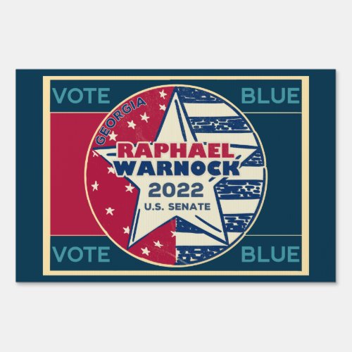 Raphael Warnock Georgia Senator 2022 Vote Blue Sign