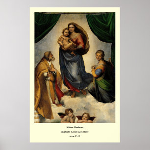 Raphael's Classic "Sistine Madonna" (circa 1513) Poster