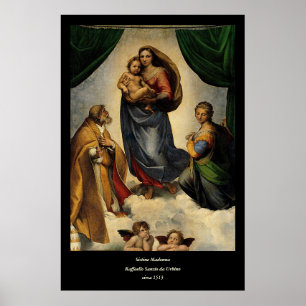 Raphael's Classic "Sistine Madonna" (circa 1513) Poster