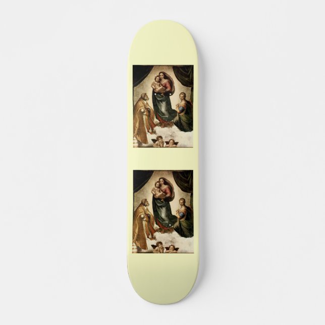 Raphael's Classic "Sistine Madonna" (circa 1513) Skateboard (Front)