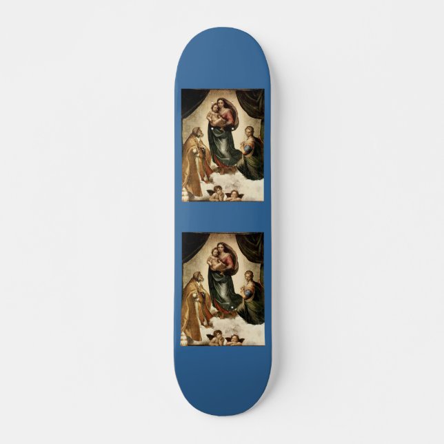 Raphael's Classic "Sistine Madonna" (circa 1513) Skateboard Deck (Front)