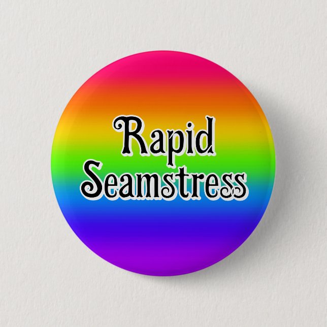 Rapid Seamstress ( secret code ) Button (Front)