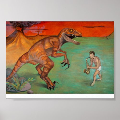 Raptor vs Sax  saxophone player with dinosaur Poster