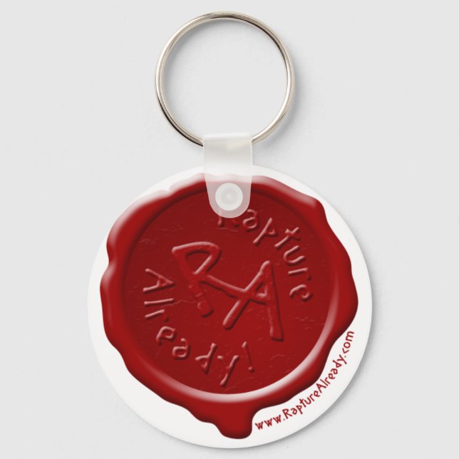 Rapture Already! Wax Seal Keychain (Front)