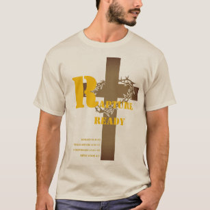Rapture Ready or Left Behind (Front & Back) T-Shirt
