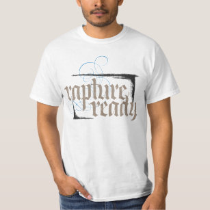 Rapture Ready Religious Christian Calligraphy T-Shirt