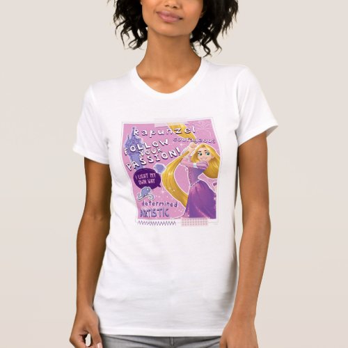 Rapunzel _ Follow Your Passion T_Shirt