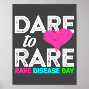 Rare Disease Awareness Shirt - Dare To Rare Diseas Poster
