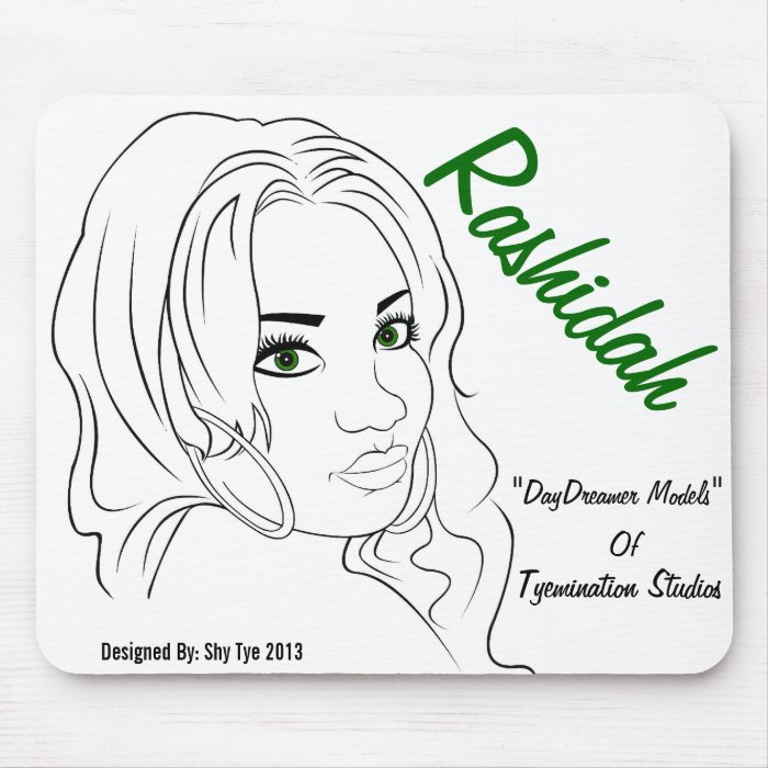 Rashidah of "DayDreamer Models" Mouse Pads