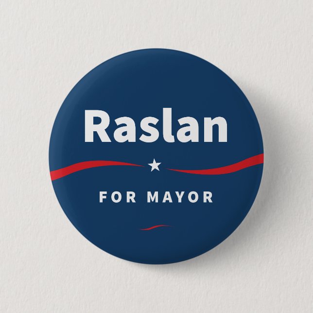 Raslan for Mayor Button (Front)