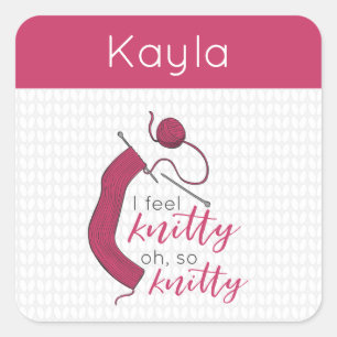 Raspberry Jam I Feel Knitty, Oh So Knitty Square Sticker