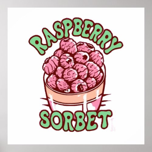 Raspberry Sorbet  Poster