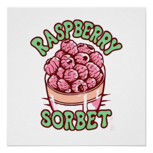 Raspberry Sorbet  Poster