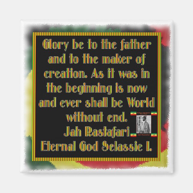 Rasta Prayer Recited before the Smoking Ceremony Magnet (Front)