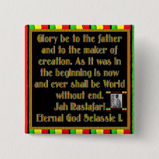 Rasta Prayer Recited before the Smoking Ceremony Pinback Button (Front)