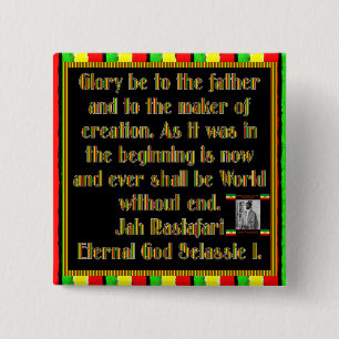 Rasta Prayer Recited before the Smoking Ceremony Pinback Button