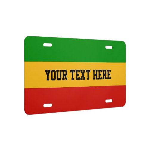 RASTAFARI FLAG COLORS  your text License Plate