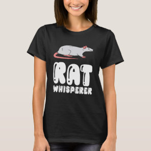 Rat Owner Rat Whisperer T-Shirt