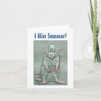 Rat Snowball On Head  I Miss Summer! Note Card by KMCoriginals at Zazzle