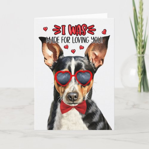 Rat Terrier Dog Made for Loving You Valentine Holiday Card