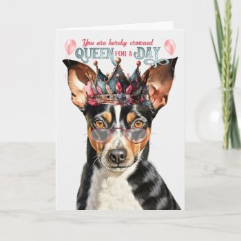 Rat Terrier Dog Queen Day Funny Birthday Card by PAWSitivelyPETs at Zazzle