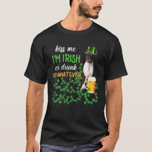 Rat Terrier Kiss Me I'm Irish Or Drunk Or Whatever T-Shirt