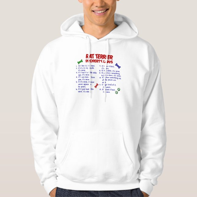 RAT TERRIER Property Laws 2 Hoodie (Front)